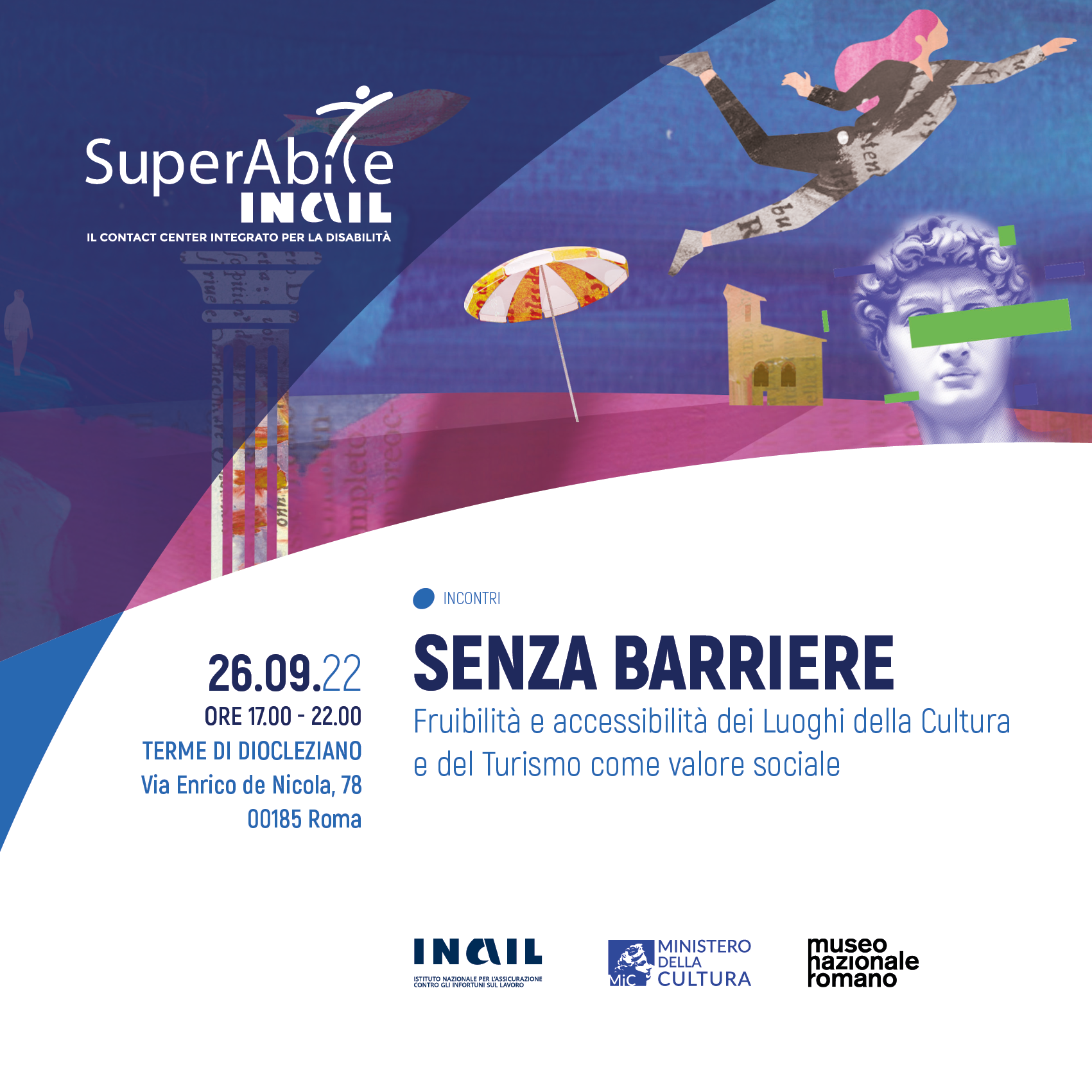 Senza Barriere. Fruibilità e accessibilità dei Luoghi della Cultura e del Turismo come valore sociale